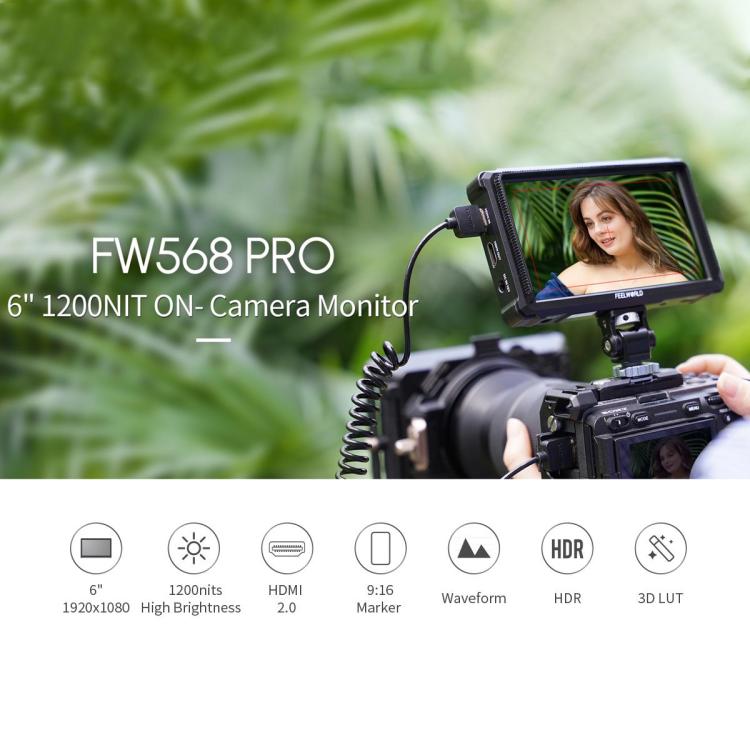 Monitor para cámara DSLR FEELWORLD FW568 Pro de 6 pulgadas, 1200 nits de brillo, 4K, HDMI, pantalla IPS de 60 Hz, FW568 Pro